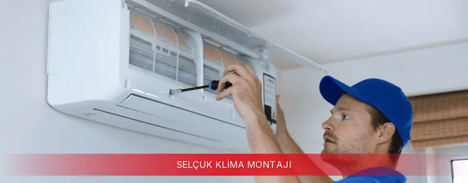 Selçuk İlçemi Vestel Klima Montajı