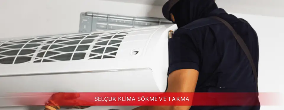 Selçuk İlçemi Vestel Klima Sökme ve Takma